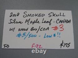 2018 SMOKED SKULL Silver Maple Leaf CANADA with Wood Box & COA #5/500 Low #! #3